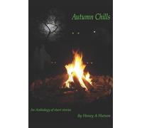 Honey A Hutson Autumn Chills (Tascabile)
