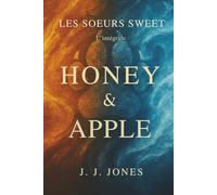 Honey & Apple: Les sœurs Sweet - L'intégrale