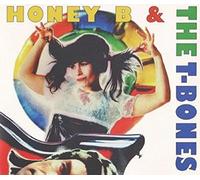 HONEY B & T-BONES - DREAM ABOUT YOU -2TR-