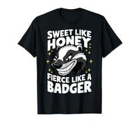 Honey Badger Dolce come il miele feroce come un tasso divertente Maglietta