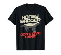 Honey Badger Don't Give A Shit Maglietta