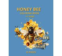 Honey Bee Coloring Book: Honey Bee Coloring Book