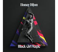 HONEY DIJON - BLACK GIRL MAGIC