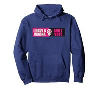 Honey Don’t! I Have A Vagina And I Vote Felpa con Cappuccio