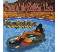 Honey, Donna Kay & The Cowpokers - Queen Of The Bubblin' Vista