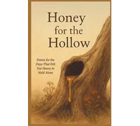 Honey for the Hollow