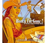 Honey I'M Gone a Tribute to Shania Twain - Honey I'M Gone a Tribute to Shania Twain