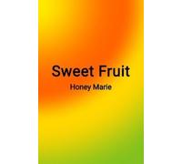 Honey Marie Sweet Fruit (Tascabile)