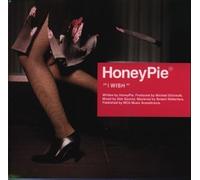 Honey Pie - I Wish