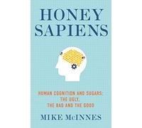 Honey Sapiens (Tascabile)