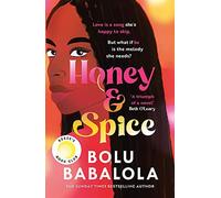 Honey & spice: bolu babalola - Babalola Bolu