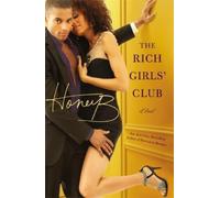 HoneyB The Rich Girls' Club (Tascabile)