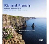 Richard Francis Richard Francis: Solo Piano Music (2006-215) (CD) Album