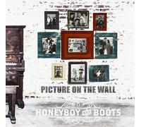 Honeyboy & Boots - Picture On The Wall