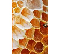 Honeycomb Harmony Journal: A Beautiful Notebook Featuring a Close-Up of Honeycombs and Bee Hives - Perfect for Writing, Creativity & Nature-Inspired Reflection
