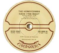 Honeycombs* - Have I The Right / That's The Way