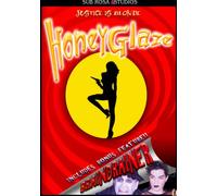 Honeyglaze/Braindrainer