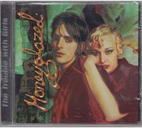 Honeyglazed - Trouble With Girls