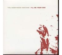 Honeymoon Machine, the - I'll Be Your Dog