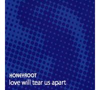 Honeyroot - Love Will Tear Us Ap