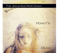 Honey's Dead by Rhino Records (2008-03-25)