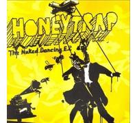 Honeytrap - Naked Dancing Ep