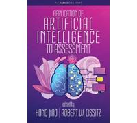 Hong Jiao Application of Artificial Intelligence to Assessmen (Copertina rigida)