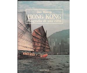 Hong Kong. Biografia Di Una Città Di Jan Morris Ed. 1990 Dall'Oglio A08