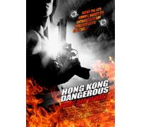 Hong Kong Dangerous - Stadt der Gewalt