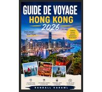 HONG KONG GUIDE DE VOYAGE 2026