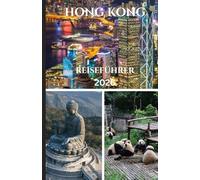HONG KONG REISEFÜHRER 2026