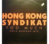 Hong Kong Syndikat - Too much (1985) / Vinyl Maxi Single [Vinyl 12'']