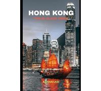 Hong Kong Tour Guide 2025