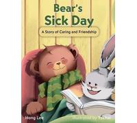 Hong Lee Bear's Sick Day (Copertina rigida)