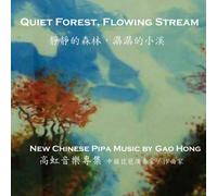 Hong/Shicheng - Quiet Forest Flowing Stream