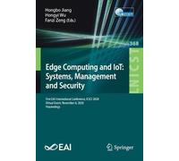 Hongbo Jiang Edge Computing and IoT: Systems, Management and Securit (Tascabile)