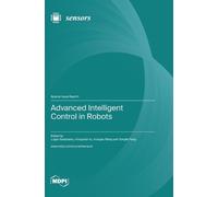 Hongbo Wang Hongnian Yu Luige V Advanced Intelligent Control (Copertina rigida)