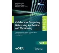 Honghao Gao Collaborative Computing: Networking, Applications and Wo (Tascabile)