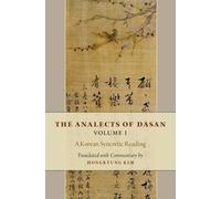 Hongkyung Kim The Analects of Dasan, Volume I (Copertina rigida)