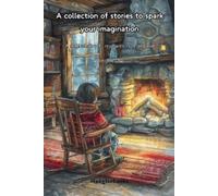 Honglee Cha A collection of stories to spark your imagination (Tascabile)