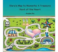 Honglee Cha Elara's Map to Moments (Tascabile)