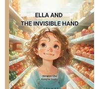 Honglee Cha Ella and the Invisible Hand (Tascabile)