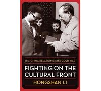 Hongshan Li Fighting on the Cultural Front (Tascabile)