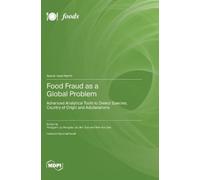 Hongtao Lei Boli Guo Hongyan Li Food Fraud as a Global Proble (Copertina rigida)