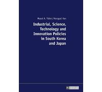 Hongyul Han Industrial, Science, Technology and Innovation Policies (Tascabile)