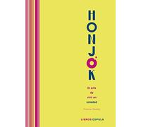Honjok. El arte de vivir en soledad