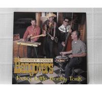 Honky Tonk Hangovers - Every Little Honky Tonk