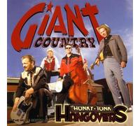 Honky Tonk Hangovers - Giant Country