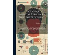 Honnor Morten The Nurse's Dictionary Of Medical Terms And Nur (Copertina rigida)