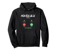 Honolulu Chiama e Devo Andare alle Hawaii in Viaggio Felpa con Cappuccio